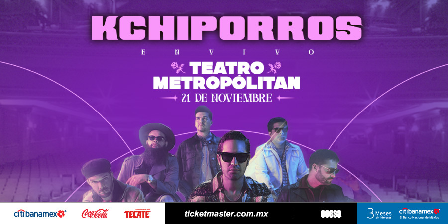 Kchiporros_Teatro_Metrolopitan_CDMX_nov