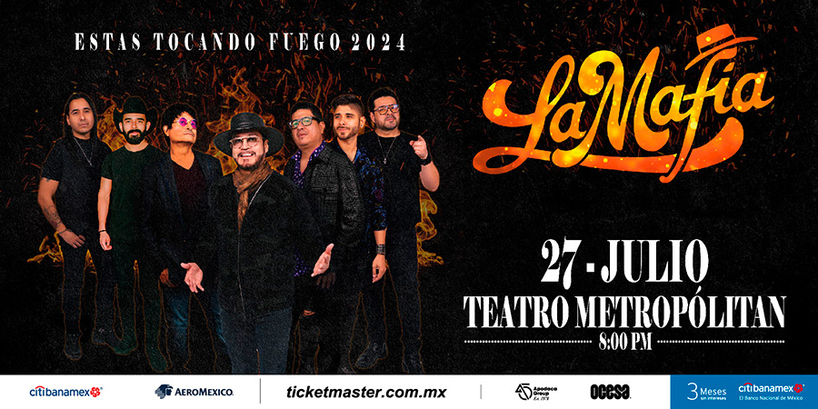 La_Mafia_Teatro_Metropolitan_CDMX_julio